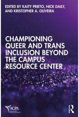 Championing Queer and Trans Inclusion Beyond the Campus Resource Center