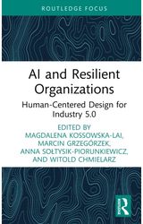 AI and Resilient Organizations: Human-Centered Design for Industry 5.0