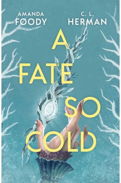 Fate So Cold: From the NYT Bestselling Authors of ALL OF US VILLAINS