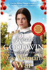 One Womans War: A CAPTIVATING SUMMER READ IN THE BESTSELLING RAGS TO RICHES SERIES