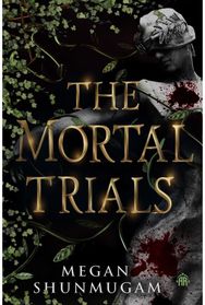 Mortal Trials