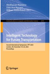 Intelligent Technology for Future Transportation: Second International Symposium, ITFT 2025, London, UK, November 18–20, 2025, Proceedings