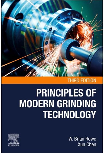 Principles of Modern Grinding Technology