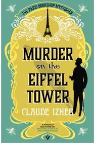 Murder on the Eiffel Tower: A Paris Bookshop Mystery
