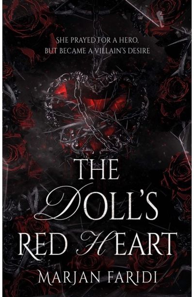 Doll’s Red Heart: She prayed for a hero, but became a villain’s desire.