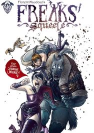 Freaks’ Squeele Vol. 1