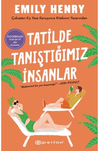 Tatilde Tanistigimiz Insanlar