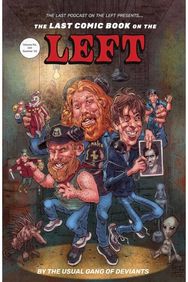 LPOTL: The Last Comic Book on the Left Vol. 1 - Hardcover