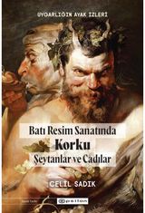 Bati Resim Sanatinda Korku Seytanlar ve Cadilar