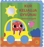 Veltinio knygelė. Kur keliauja gyvūnai