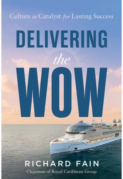 Delivering the Wow: Culture as Catalyst for Lasting Success