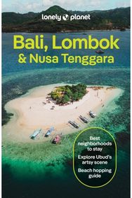 Lonely Planet Bali, Lombok & Nusa Tenggara