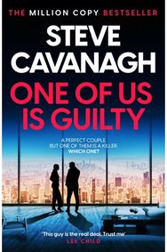 One of Us Is Guilty: The upcoming Eddie Flynn thriller from the Top Five Sunday Times bestseller