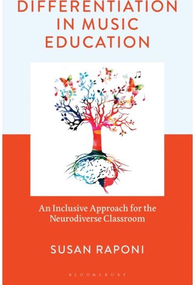 Differentiation in Music Education: An Inclusive Approach for the Neurodiverse Classroom