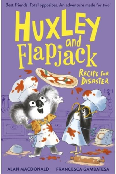 Huxley and Flapjack: Recipe For Disaster