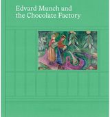 Edvard Munch and the Chocolate Factory