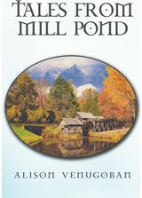 Tales from Mill Pond