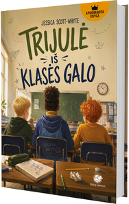 Trijulė iš klasės galo