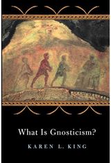 What Is Gnosticism?