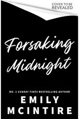 Forsaking Midnight: A Forbidden Enemies-to-Lovers Romance from the bestselling author of the Never After series
