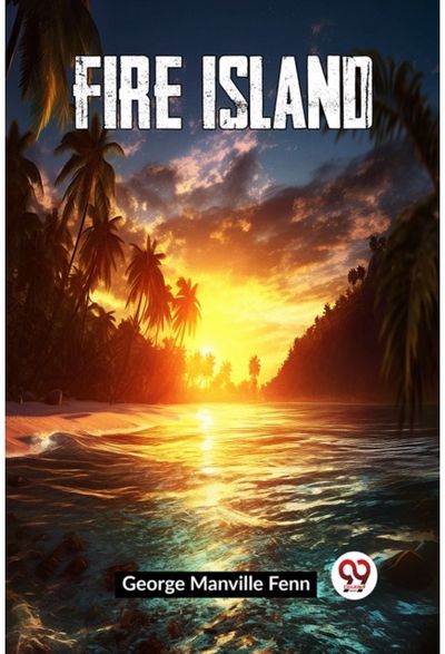 Fire Island (Edition2023)