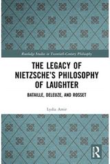 Legacy of Nietzsche’s Philosophy of Laughter: Bataille, Deleuze, and Rosset