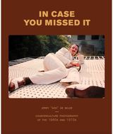 In Case You Missed It: Counter Culture Photography of the 1960s and 1970s