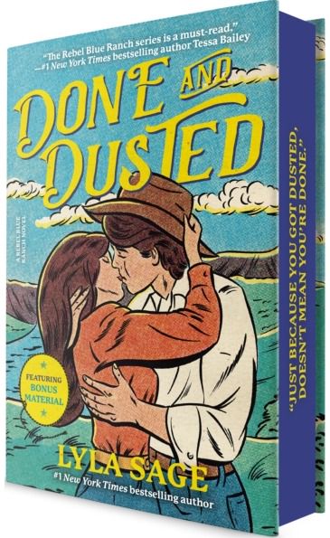 Done and Dusted (Deluxe Edition): A Rebel Blue Ranch Novel