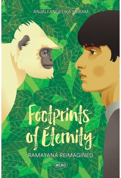 Footprints of Eternity: Ramayana Reimagined