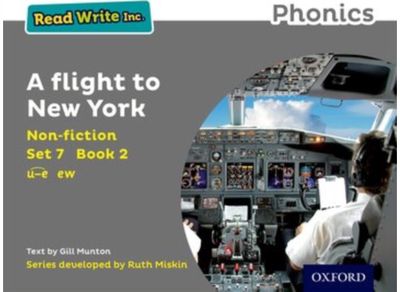 Read Write Inc. Phonics: A Flight to New York (Grey Set 7 Non-fiction 2)