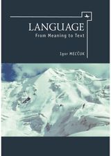 Language: From Meaning to Text