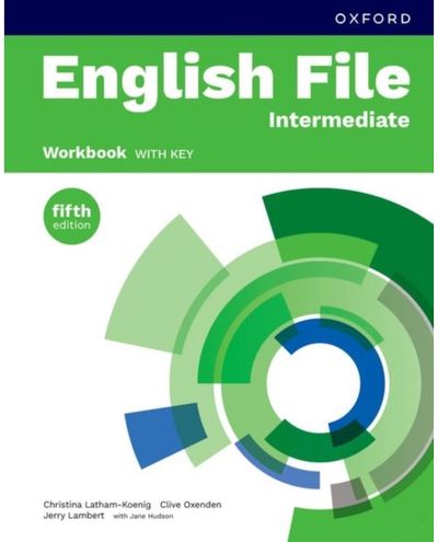 English File fifth edition: Intermediate: Workbook with key: Print Student Workbook with key