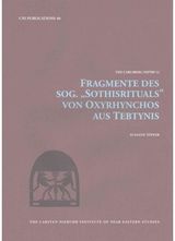 Fragmente des Sog. Sothisrituals von Oxyrhynchos aus Tebtynis