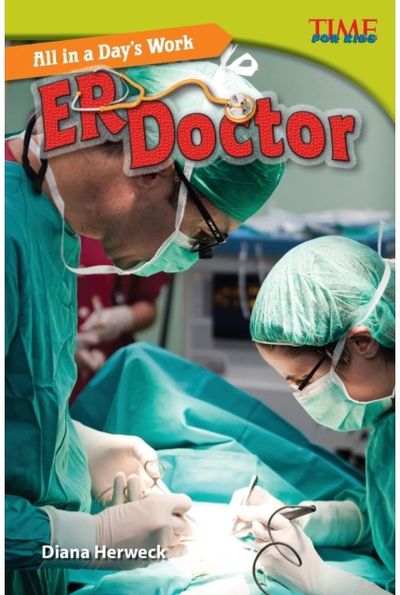 All in a Days Work: ER Doctor
