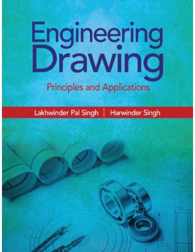 Engineering Drawing: Principles and Applications