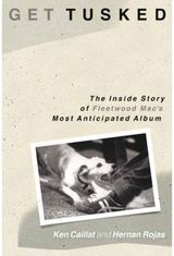 Get Tusked: The Inside Story of Fleetwood Mac's Most Anticipated Album