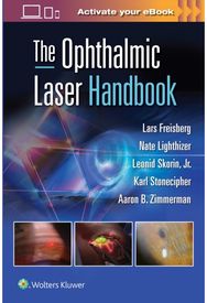 Ophthalmic Laser Handbook