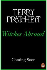 Witches Abroad: (Discworld Novel 12)