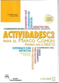Actividades para el Marco Comun: Actividades + audio descargable C2 (Nueva edi