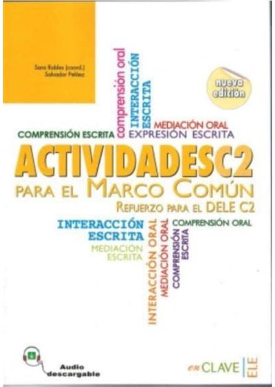 Actividades para el Marco Comun: Actividades + audio descargable C2 (Nueva edi