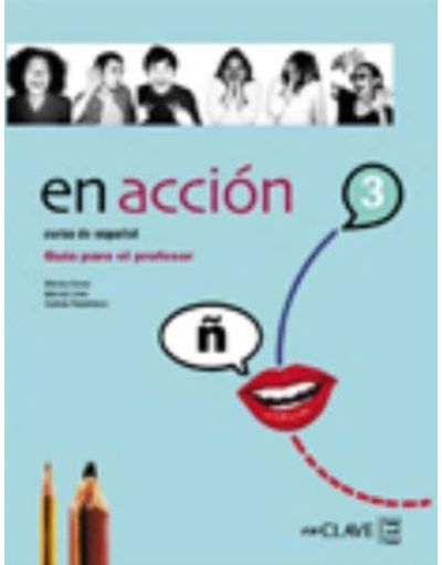 En accion: Libro del profesor 3 (B2)