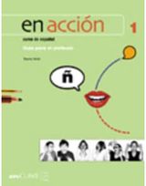 En accion: Libro del profesor 1 (A1+A2)