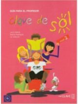 Clave de sol: Guia para el profesor 2 (A2)
