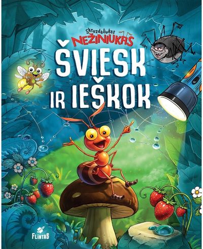 Skruzdėliukas Nežiniukas.Šviesk ir ieškok