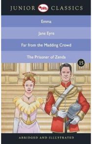 Junior Classicbook 15 (Emma, Jane Eyre, Far from the Madding Crowd, the Prisoner of Zenda) (Junior Classics)