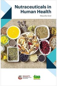 Nutraceuticals in Human Health: let food be thy medicine and medicine be thy food