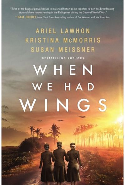When We Had Wings: A Novel