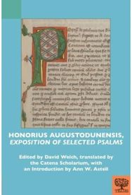 Honorius Augustodunensis, "Exposition of Selected Psalms"