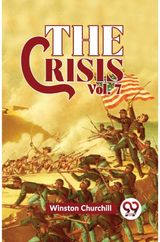 The Crisis Vol 7