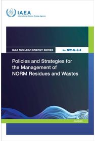 Policies and Strategies for the Management of NORM Residues and Wastes